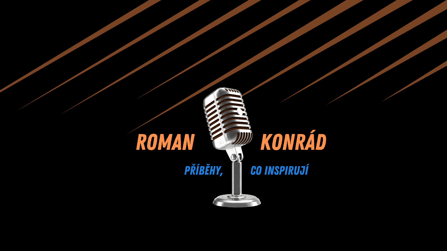Roman Konrád - příběhy, co inspirují